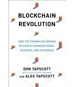 Couverture Blockchain Revolution How the Technology Behind Bitcoin Is Changing Money, Business, and the World.jpg